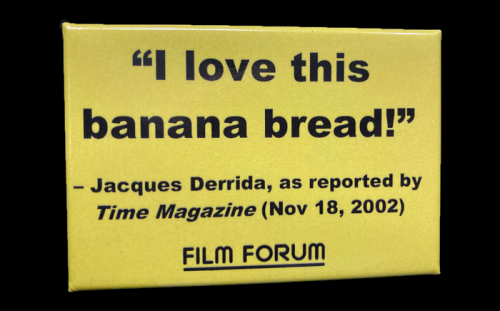 Derrida: “I love this banana bread” Magnet