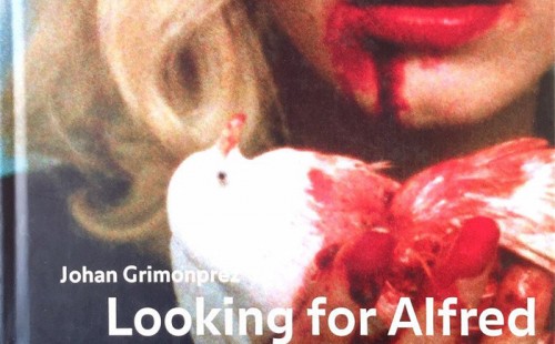Johan Grimonprez: Looking for Alfred by Patricia Allmer & Jorge Luis Borges